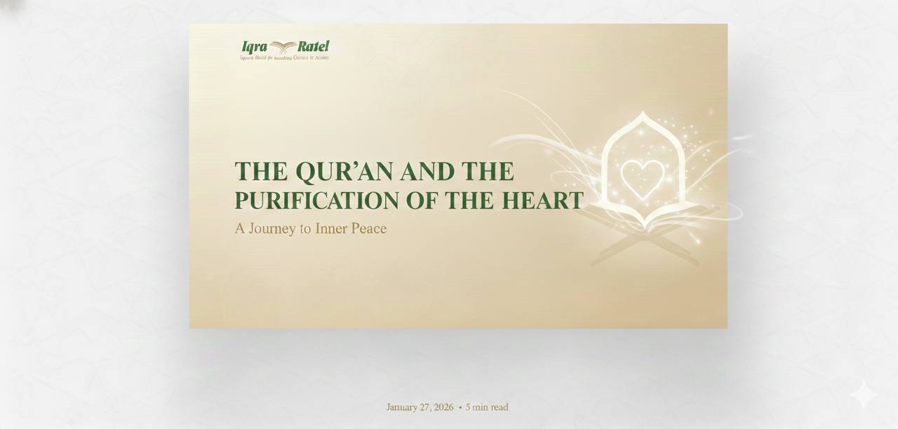 The Qur’an and the Purification of the Heart